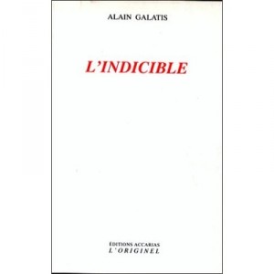 L'indicible - Alain Galatis