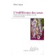 L'indifference Des Sexes , Critique Psychanalytique De Bourdieu Et De L'idee De Domination Masculine - Thierry Vincent