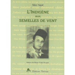L'indigene Aux Semelles De Vent - Nina Hayat