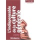 L'indispensable De La Culture Generale , Sciences Po, Concours Cat. A, Prepas Commerciales (2e Edition) - Benoit Berthou , Seba