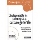 L'indispensable Des Concepts Litteraires Et Philosophiques - Collectif