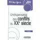 L'indispensable Des Conflits Du Xx Siecle (3e Edition) - Sophie Chautard