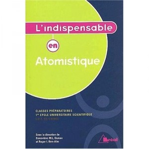 L'indispensable En Atomistique , Classe Prepa-iut Chimie - Duams , Ben-aim