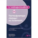L'indispensable En Thermodynamique Chimique : Fondements - Jean-claude Legrand