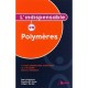 L'indispensable Sur Les Polymeres - Dumas