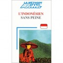 L'indonesien Sans Peine - Collectif