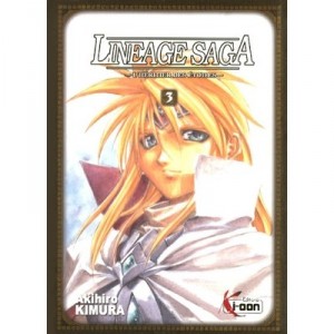 Lineage Saga T.3 - Akihiro Kimura