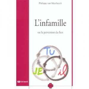L'infamille - Philippe Van Meerbeeck