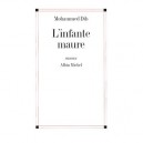 L'infante Maure - Mohammed Dib