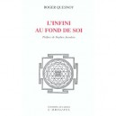 L'infini Au Fond De Soi - Roger Quesnoy