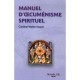 Manuel D'oecumenisme Spirituel - Walter Kasper
