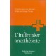 L'infirmier Anesthesiste - Martine Nicolet