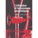 L'infirmiere Et Les Examens Complementaires , 5e Edition - Pagana