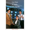 L'info, C'est Rigolo - Les Nuls