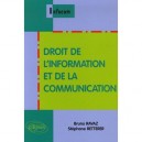 Droit De L'information Et De La Communication - Bruno Ravaz , Stephane Retterer