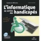 L'informatique Au Service Des Handicapes - Patrick Collignon