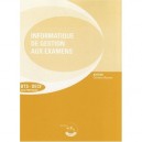 L'informatique De Gestion Aux Examens - Pochette - Enonces - Moysan Christin