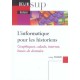 L'informatique Pour Les Historiens - Ludovic Tournes
