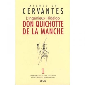 L'ingenieux Hidalgo Don Quichotte De La Manche T.1 - Miguel De Cervantes