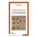 Lingua Francas , La Vehicularite Linguistique Pour Vivre Travailler Et Etudier - Fred Dervin