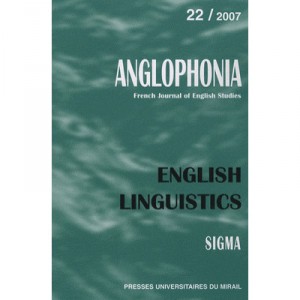 Revue Anglophonia T.22, English Linguistics - W Rotge