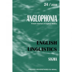 Revue Anglophonia T.24, English Linguistics (edition 2008) - Wilfrid Rotge