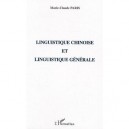 Linguistique Chinoise Et Linguistique Generale - Marie-claude Paris