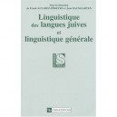 Linguistique Des Langues Juives Et Linguistique Generale - Frank Alvarez-pereyre , Jean Baumgarten