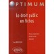 Le Droit Public En Fiches - Yves Broussolle