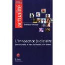L'innocence Judiciaire , Edition 2001 - Dominique Inchauspe