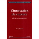 L'innovation De Rupture, Cle De La Competitivite - Devalan