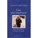 Lino, Tout Simplement , Souvenirs D'enfance Et Recettes De Famille - Clelia Ventura