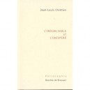 L'inoubliable Et L'inespere - Jean-louis Chretien