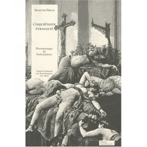 L'inquietante Etrangete - Sigmund Freud , Paula Jimenez