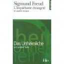 L'inquietante Etrangete Et Autres Textes - Sigmund Freud