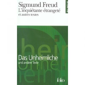 L'inquietante Etrangete Et Autres Textes - Sigmund Freud