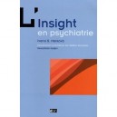 L'insight En Psychiatrie - Markova L