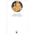 L'insignifiance Tragique - Florence Dupont