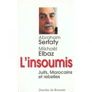 L'insoumis - A Serfaty , M Elbaz