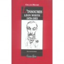 L'insoumis Leon Werth, 1878-1955 - Gilles Heure