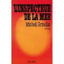 L'inspecteur De La Mer - Michel Grisolia