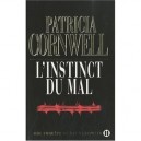 L'instinct Du Mal - Patricia Cornwell