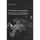 L'instinct Europeen - Yves Labat