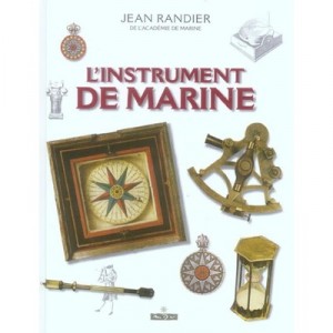 L'instrument De Marine - Jean Randier