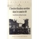 L'insubordination Ouvriere Dans Les Annees 68 , Essai D'histoire Politique Des Usines - Xavier Vigna