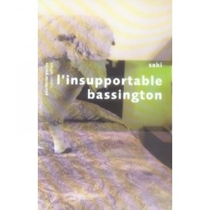 L'insupportable Bassington - Saki