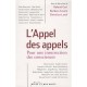 L'appel Des Appels , Pour Une Insurrection Des Consciences - Roland Gori , Barbara Cassin ,laval Christian