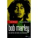 L'integrale Bob Marley , Les Secrets De Toutes Ses Chansons - Maureen Sheridan
