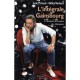 L'integrale Gainsbourg , L'histoire De Toutes Ses Chansons - Gilles Verlant , Loic Picaud