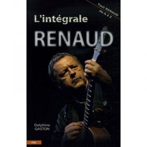 L'integrale Renaud - Delphine Gaston